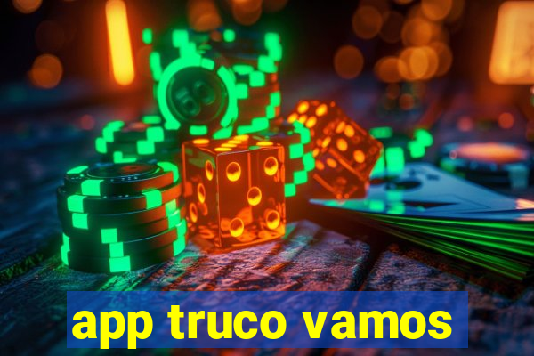 app truco vamos